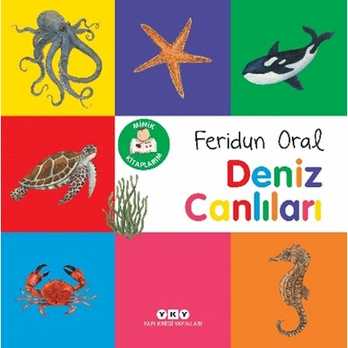 Minik Kitaplarım – Deniz Canlıları Feridun Oral