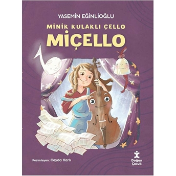 Minik Kulaklı Çello Miçello