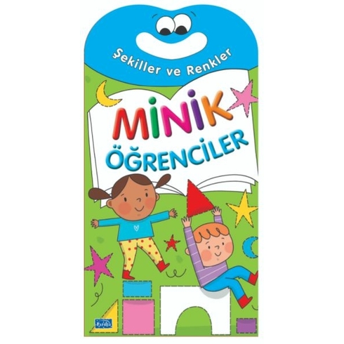 Minik Öğrenciler-Şekiller Ve Renkler Kolektif