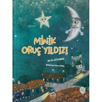 Minik Oruç Yıldızı Arife Gökmen