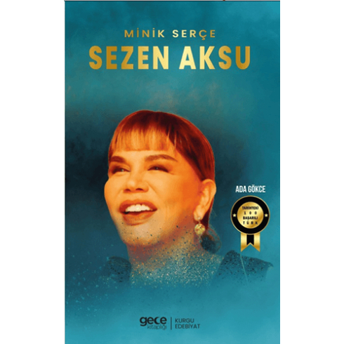 Minik Serçe Sezen Aksu Ada Gökce