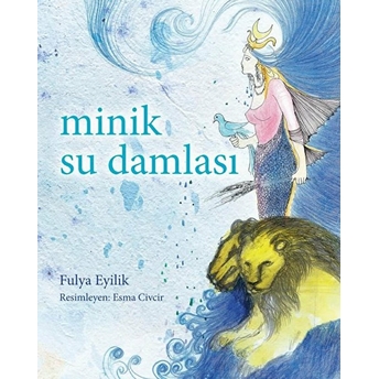 Minik Su Damlası Fulya Eyilik