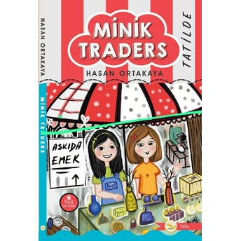 Minik Traders Tatilde Leyla Mihrinaz Engin