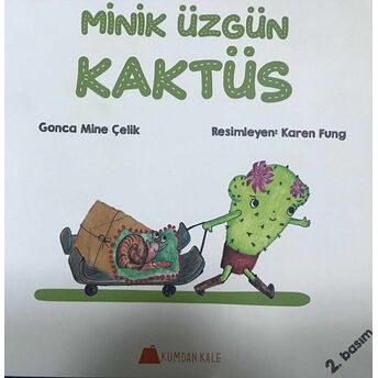 Minik Üzgün Kaktüs Gonca Mine Çelik