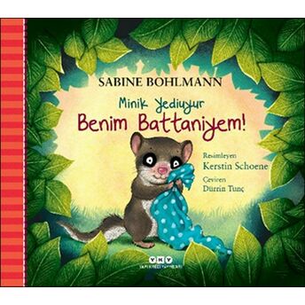 Minik Yediuyur - Benim Battaniyem! Sabine Bohlmann