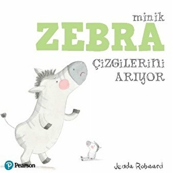 Minik Zebra Çizgilerini Arıyor Jedda Robaard