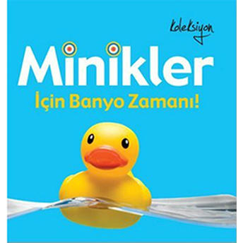 Minikler Için Banyo Zamanı Dawn Sirett