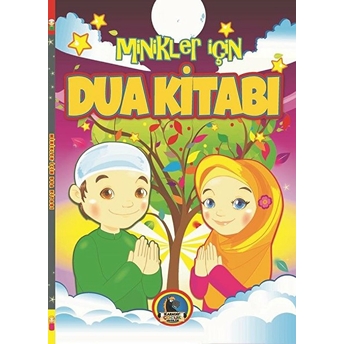 Minikler Için Dua Kitabı Kolektif