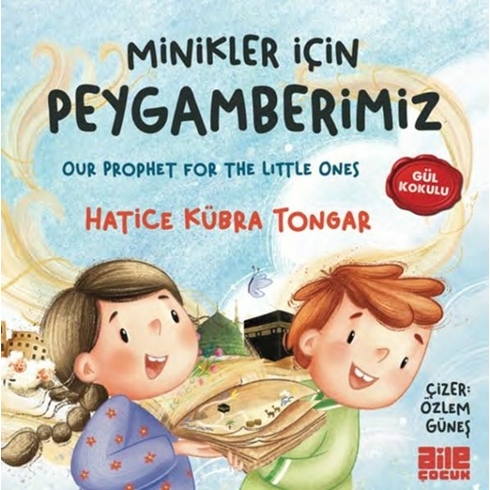 Minikler Için Peygamberimiz Hatice Kübra Tongar