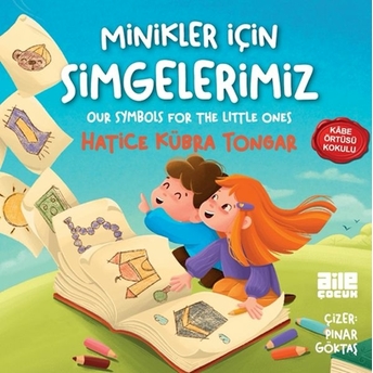 Minikler Için Simgelerimiz Hatice Kübra Tongar