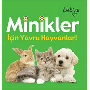 Minikler Için Yavru Hayvanlar Dawn Sirett