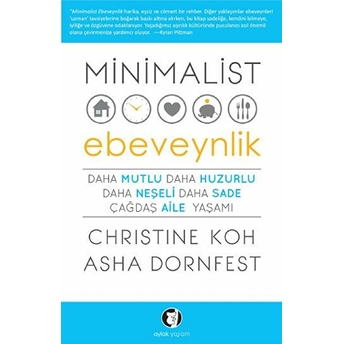 Minimalist Ebeveynlik Christine Kohler - Asha Dornfest