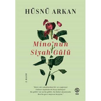 Minonun Siyah Gülü Hüsnü Arkan