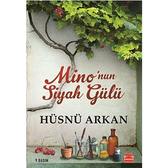 Mino'nun Siyah Gülü Hüsnü Arkan