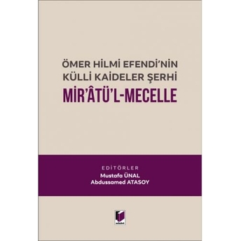 Mir'Atü'L Mecelle Mustafa Ünal