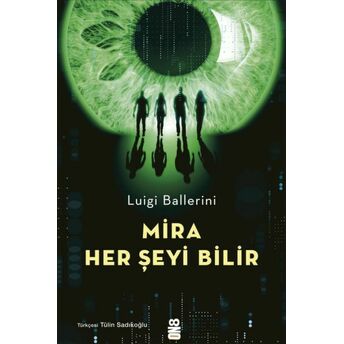 Mira Her Şeyi Bilir Luigi Ballerini