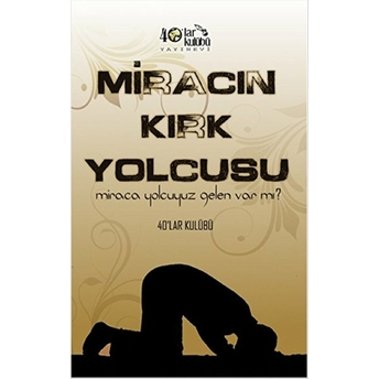 Miracın Kırk Yolcusu-Kolektif