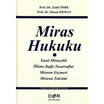 Miras Hukuku (Ciltli) Zahit Imre - Hasan Erman