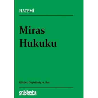 Miras Hukuku Hüseyin Hatemi