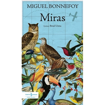 Miras Miguel Bonnefoy