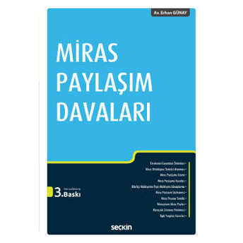 Miras Paylaşım Davaları Erhan Günay