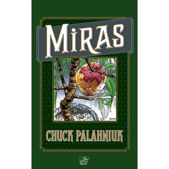 Miras – Renklendirmeniz Için Bir Novella Chuck Palahniuk