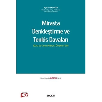 Mirasta Denkleştirme Ve Tenkis Davaları Aydın Tekdoğan