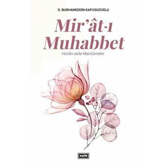 Miratı Muhabbet S. Burhaneddin Kapusuzoğlu