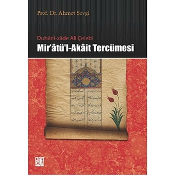 Mir'atü'l-Akait Tercümesi Ahmet Sevgi