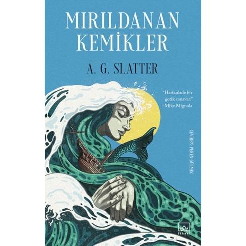 Mırıldanan Kemikler A. G. Slatter