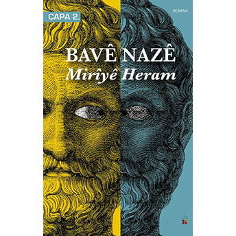 Miriye Heram Bave Naze