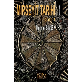 Mirseyit Tarihi Cilt 1 Mehmet Şimşek