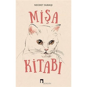 Mişa Kitabı Necdet Subaşı