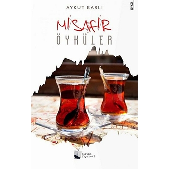 Misafir Öyküler - Aykut Karlı