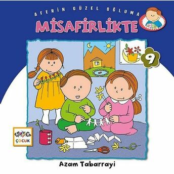 Misafirlikte - Aferin Güzel Oğluma Azam Tabarrayi