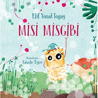 Misi Misgibi Elif Yonat Toğay