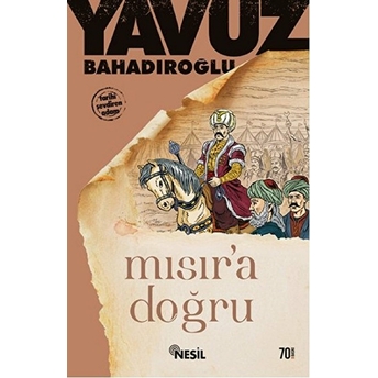 Mısır’a Doğru Yavuz Bahadıroğlu