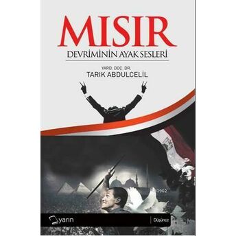 Mısır Devrimin Ayak Sesleri Tarık Abdulcelil