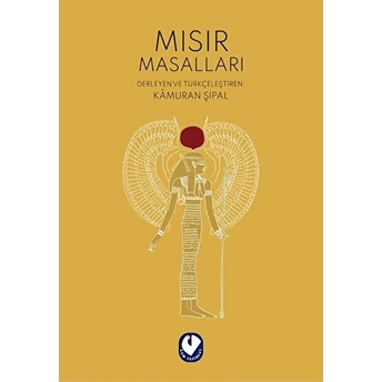 Mısır Masalları Kâmuran Şipal