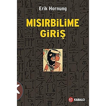 Mısırbilimine Giriş Erik Hornung