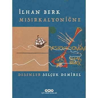 Mısırkalyoniğne Ilhan Berk