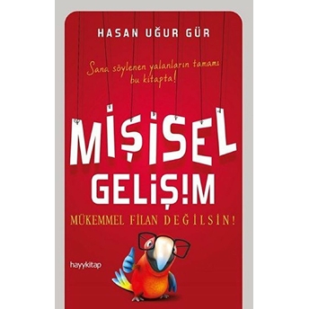 Mişisel Gelişim Hasan Uğur Gür