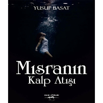 Mısranın Kalp Atışı Yusuf Basat