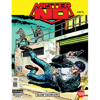 Mister No Sayı: 120 Ölüm Tacirleri