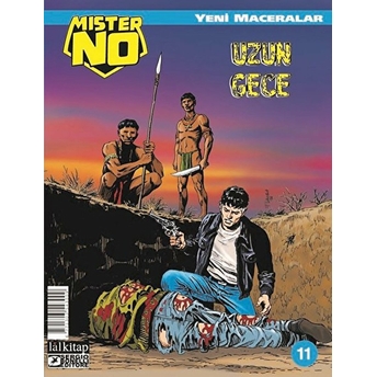 Mister No Yeni Maceralar Sayı: 11 - Uzun Gece