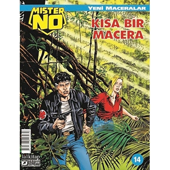 Mister No Yeni Maceralar Sayı: 14 - Kısa Bir Macera