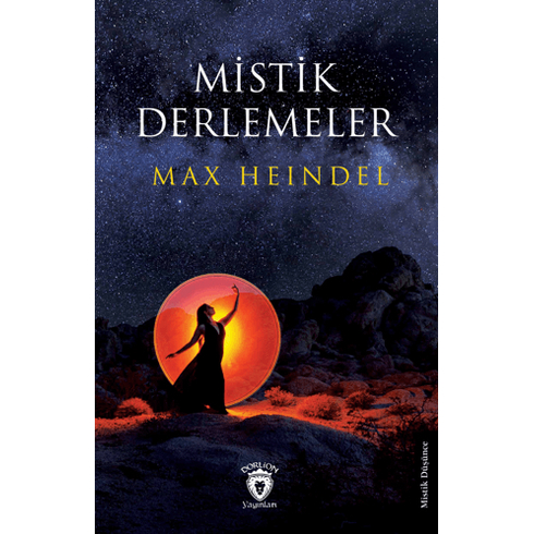 Mistik Derlemeler Max Heindel