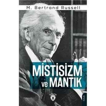 Mistisizm Ve Mantık M. Bertrand Russell