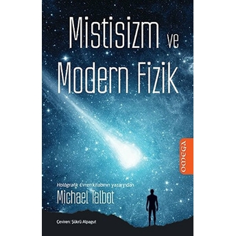 Mistisizm Ve Modern Fizik - Michael Talbot