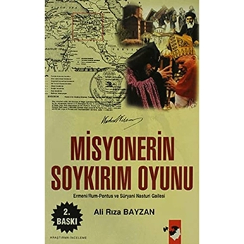 Misyonerin Soykırım Oyunu Ali Rıza Bayzan